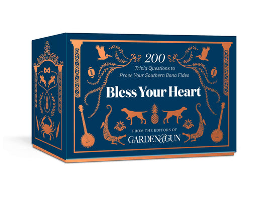 Bless Your Heart: 200 Trivia Questions to Prove Your Southern Know-How Game